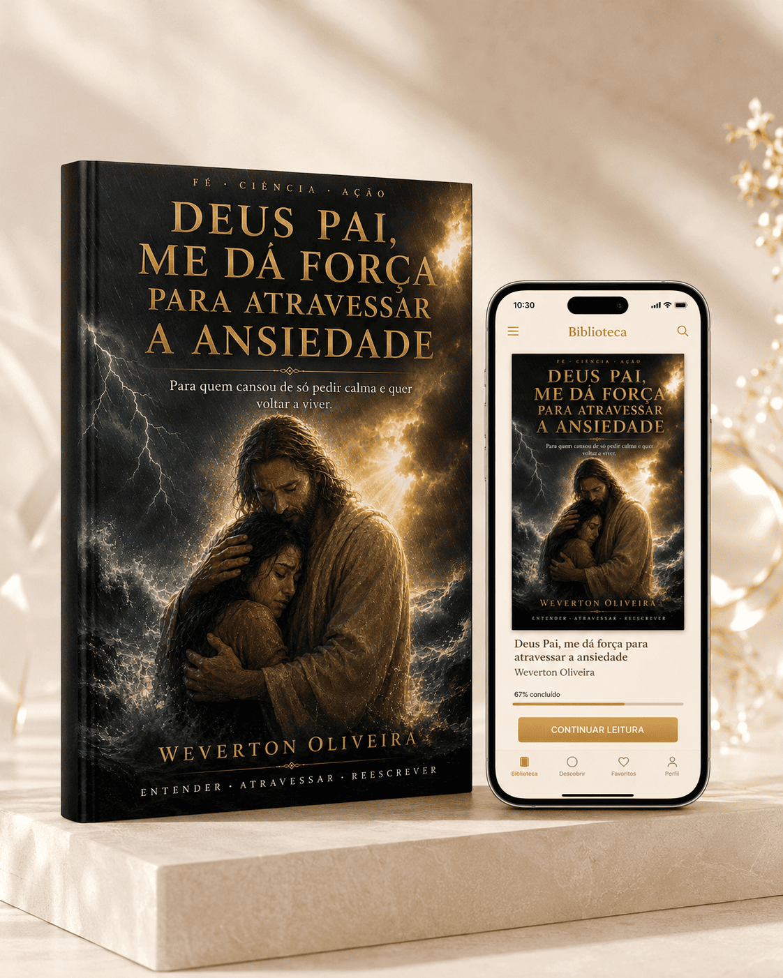 Capa do livro Deus Pai, Me Dá Força Para Atravessar a Ansiedade